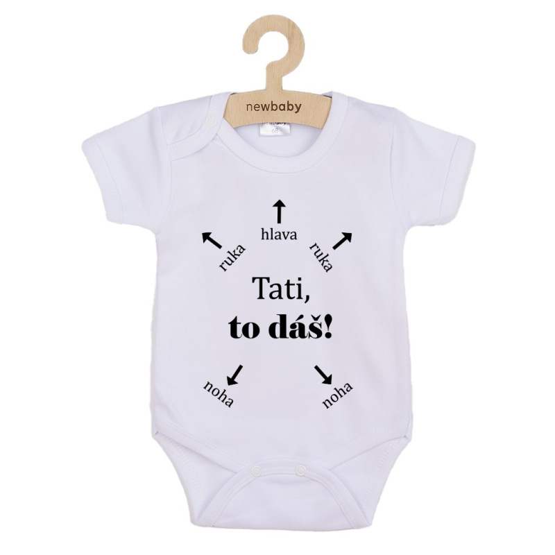 Detské body s potlačou New Baby Tati, to dáš! - krátky rukáv 62 (3-6m) 2