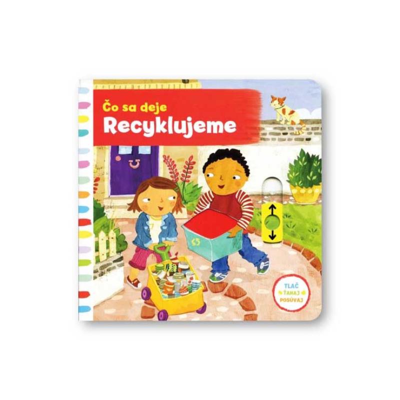 Čo sa deje - Recyklujeme