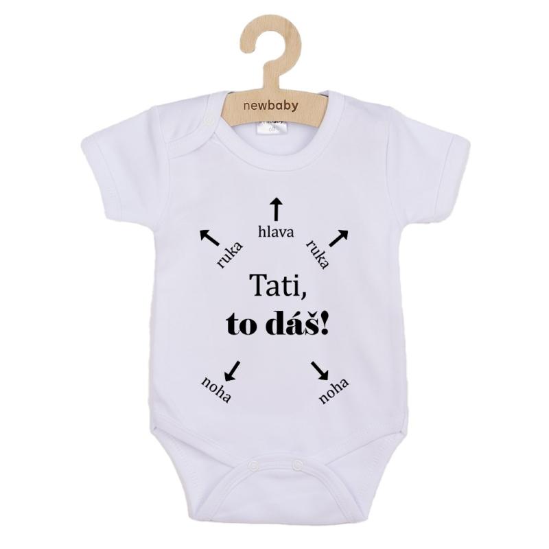 Detské body s potlačou New Baby Tati, to dáš! - krátky rukáv 80 (9-12m) 1